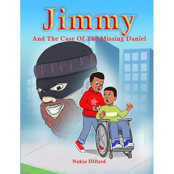 Jimmy and the Case of the Missing Daniel, (Paperback)