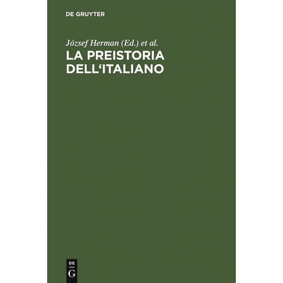 La preistoria dell'italiano, (Hardcover)