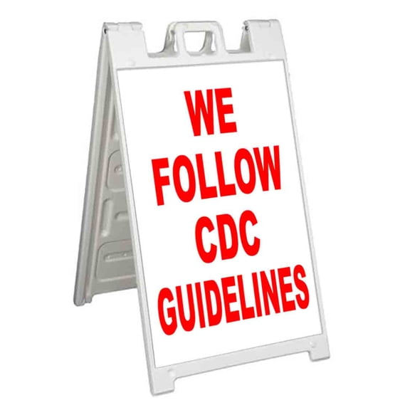 We Follow CBD Guidelines (24" X 36") Standard A-Frame Signicade, Includes Decal Applied To Stand