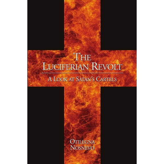 The Luciferian Revolt, (Paperback)