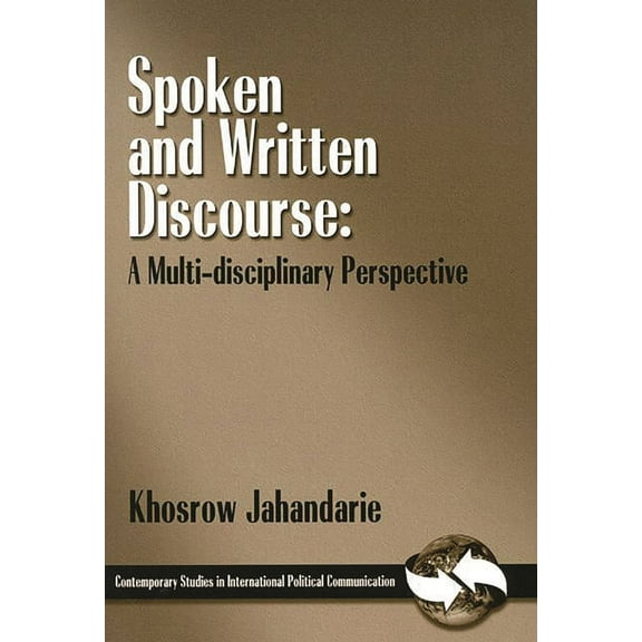 Spoken and Written Discourse: A Multi-Disciplinary Perspective, (Paperback)