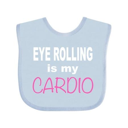 

Inktastic Eye Rolling is my Cardio in Pink Gift Baby Boy or Baby Girl Bib