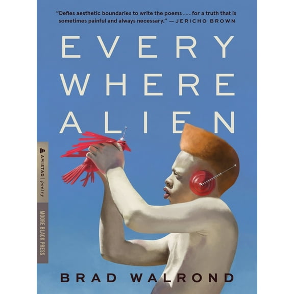 Every Where Alien, (Paperback)