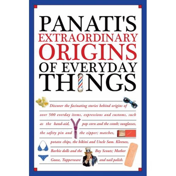 Pre-Owned Panati's Extraordinary Origins of Everyday Things Paperback