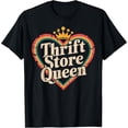 thumbnail image 2 of 100% Cotton Unisex Thrift Store Queen Funny Thrifting Thrifter T-Shirt, 2 of 5
