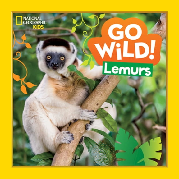 Pre-Owned Go Wild! Go Wild! Lemurs, (Hardcover)