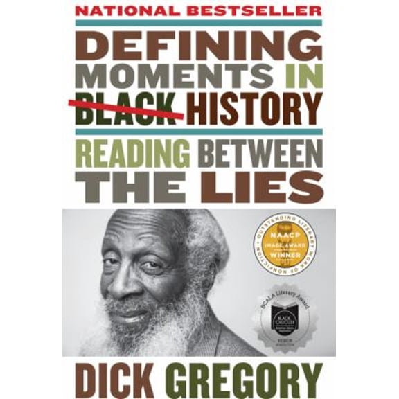 Pre-Owned Defining Moments in Black History: Reading Between the Lies Paperback