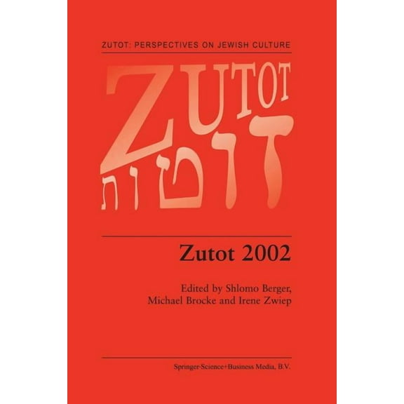 Zutot: Perspectives on Jewish Culture Zutot 2002, Book 2, (Paperback)