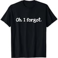 thumbnail image 1 of "¡Ay! Se me olvidó." Playera de Mujer, 1 of 7