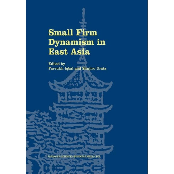 Small Firm Dynamism in East Asia, (Paperback)