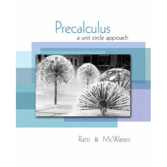 Pre-Owned Precalculus: A Unit Circle Approach (Hardcover) 0321537092 9780321537096