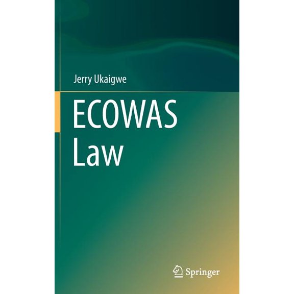Ecowas Law, (Hardcover)