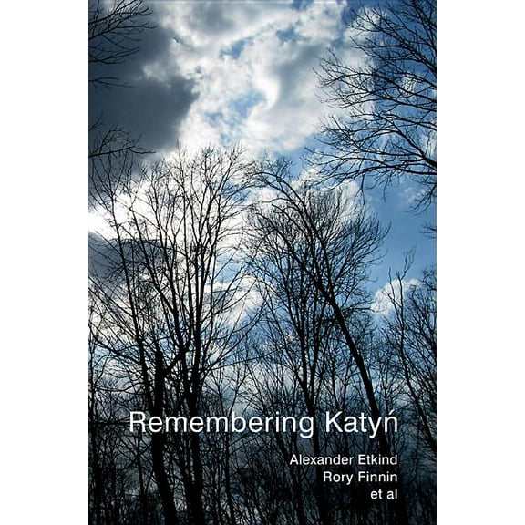 Remembering Katyn (Paperback)