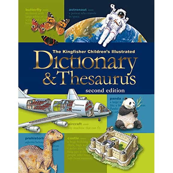 Pre-Owned The Kingfisher Children's Illustrated Dictionary & Thesaurus