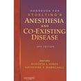 thumbnail image 1 of Pre-Owned Handbook for Stoelting's Anesthesia and Co-Existing Disease (Paperback) 141603997X 9781416039976, 1 of 1