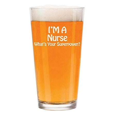 16 oz Beer Pint Glass Nurse Super Power