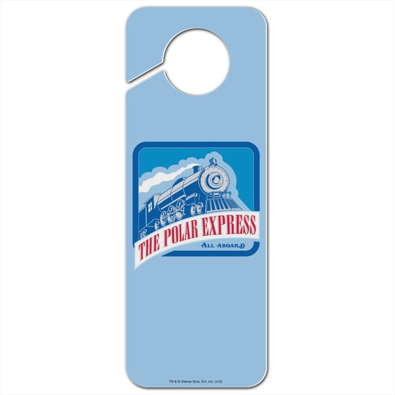 The Polar Express All Aboard Plastic Door Knob Hanger Sign