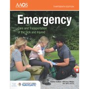 Emergency Care & Transportation of the Sick and Injured 13e, (Paperback)