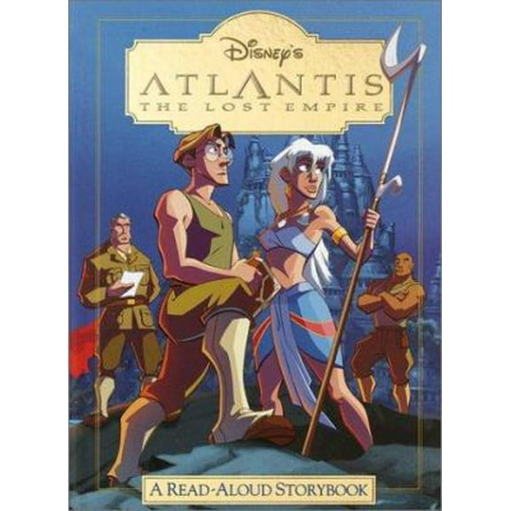 Pre-Owned Atlantis: The Lost Empire: A Read-Aloud Storybook (Hardcover) 0736410848 9780736410847