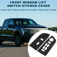 thumbnail image 2 of Cubierta de Adhesivo para el Interruptor de Elevación de la Ventana Delantera para Ford F-150 2004-2008 para Lincoln Mark LT 2005-2008 2 Pcs, 2 of 6