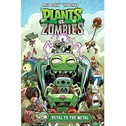 Plants vs. Zombies Volume 5: Petal to the Metal