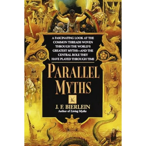 Pre-Owned Parallel Myths (Paperback) 0345381467 9780345381460