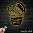thumbnail image 2 of Handmadetneonsign Life Is Short Make It Sweet Metal Wall Art Light, Cupcake Metal Sign Wall Decor, Cupcake Metal Decor, 2 of 5