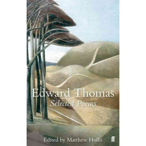Selected Poems of Edward Thomas