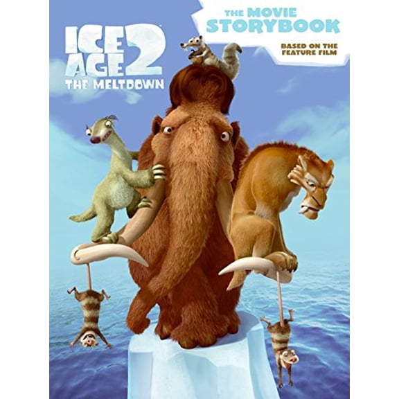 Pre-Owned Ice Age 2 The Meltdown: The Movie Storybook Hardcover