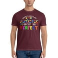 thumbnail image 3 of Doctors Says I Am Autistic Mom Says I Am Perfect Men'S Basic Short Sleeve T-Shirt Burgundy 4x-Large, 3 of 5