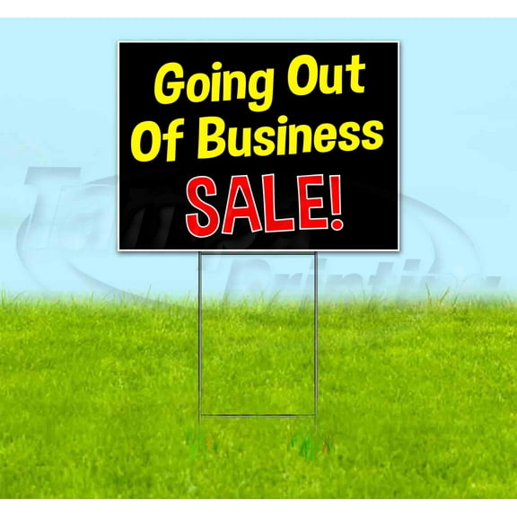 Going Out Of Business Sale (18" x 24") Yard Sign, Includes Metal Step Stake