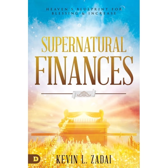 Pre-Owned Supernatural Finances: Heaven's Blueprint for Blessing and Increase (Paperback) 0768451353 9780768451351