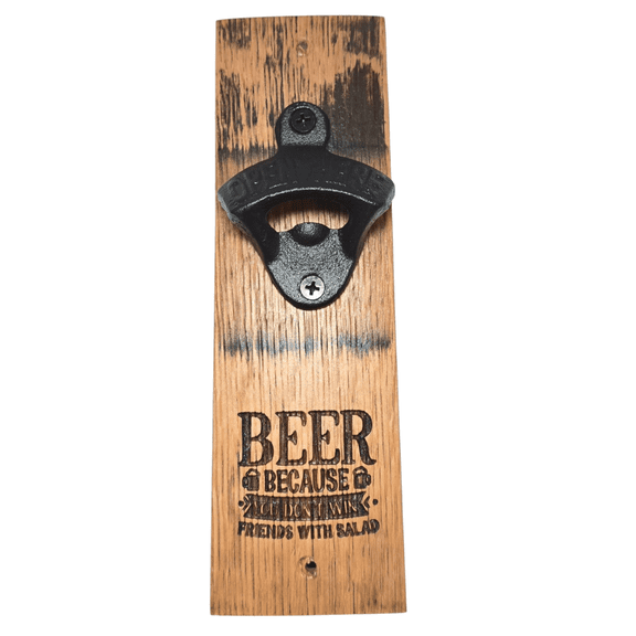Barrel Creations, Wall-Ready Opener, BEER Because, Laser Engraved, Stave Opener