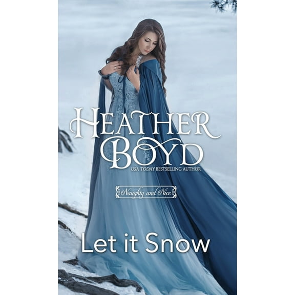 Naughty and Nice Let it Snow, Book 8, (Paperback)