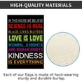 thumbnail image 4 of Mloabuc In This House We Believe Garden Flag Black Lives Matter Love is Love Kindness Farmhouse Yard Sign Patio Outdoor Decors 12x18" Double Sided, 4 of 6