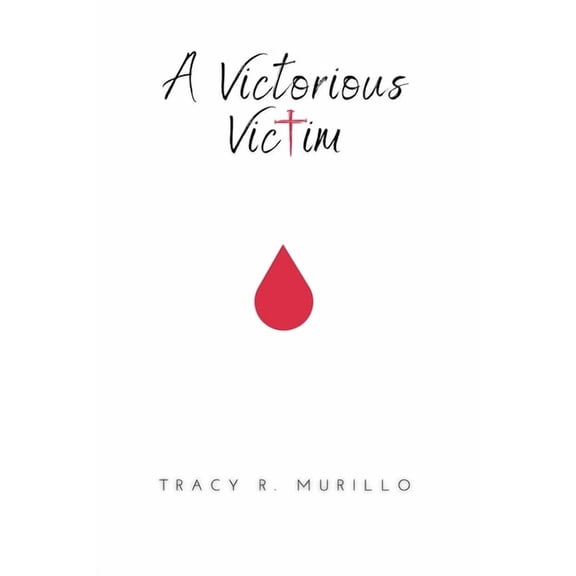 A Victorious Victim, (Paperback)