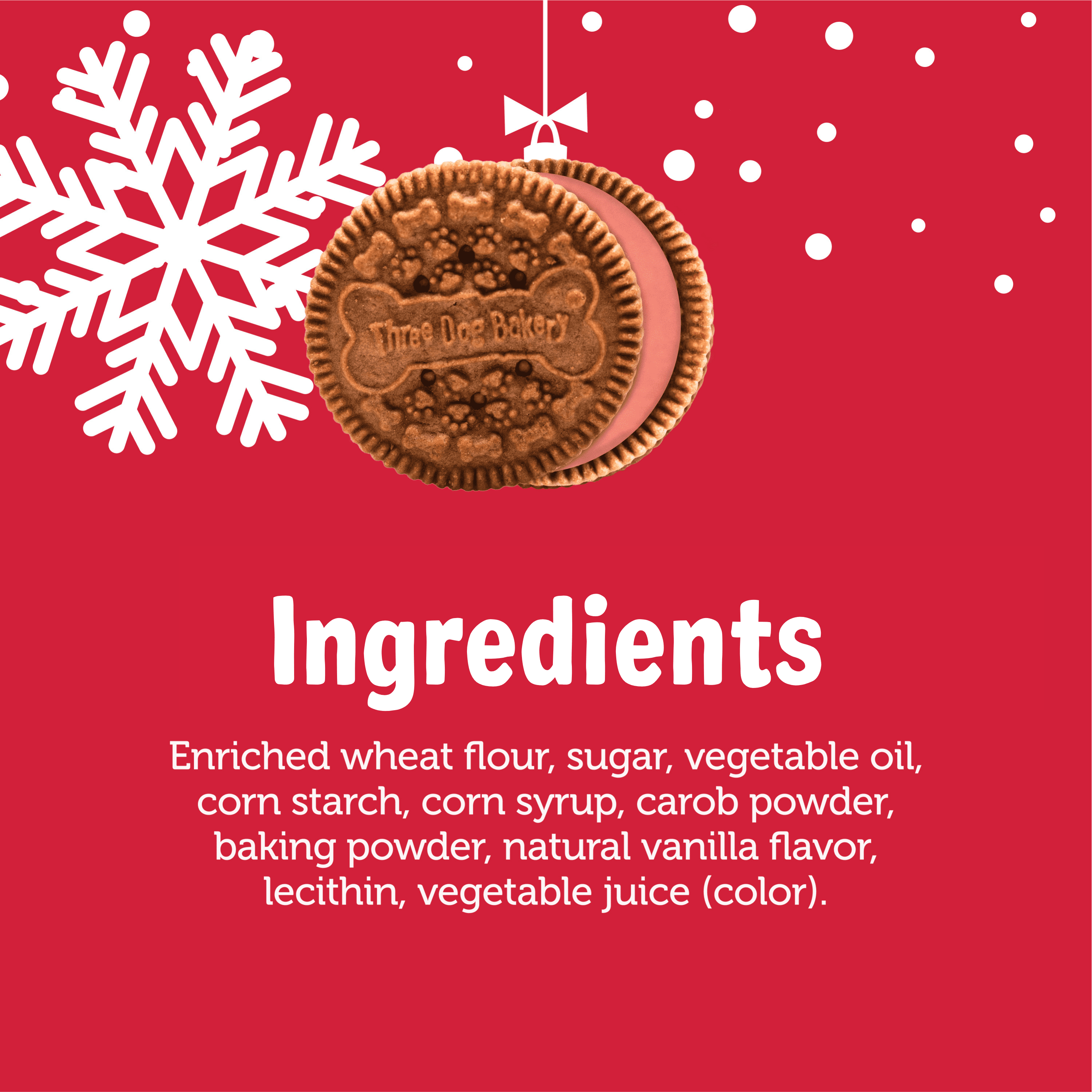 Three Dog Bakery Holiday Lick'n Crunch, Carob Cookie w/ Red Crème, Vanilla Flavored Filling, Premium Treats for Dogs, 13 Ounces Each