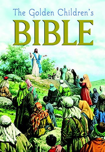 Pre-Owned The Golden Children's Bible: A Full-Color Bible for Kids (Hardcover) 0307165205 9780307165206