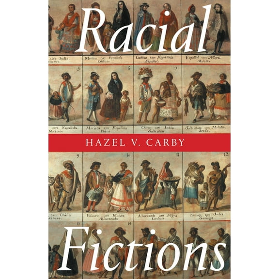 Racial Fictions, (Paperback)
