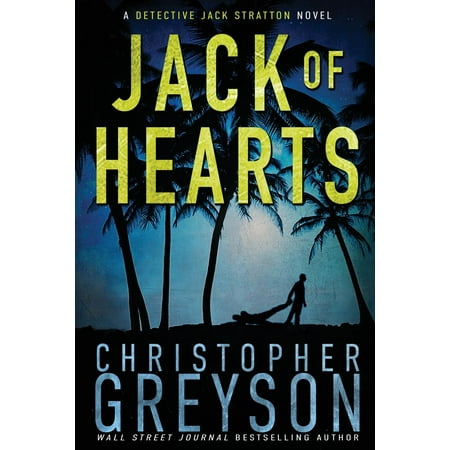 Heart Jack - Detective Jack Stratton Mystery: Jack of Hearts (Paperback)