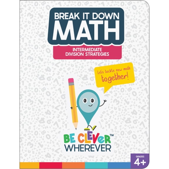 Pre-Owned Break It Down Intermediate Division Strategies Reference Book (Paperback) by Carson Dellosa Education, Elise Craver