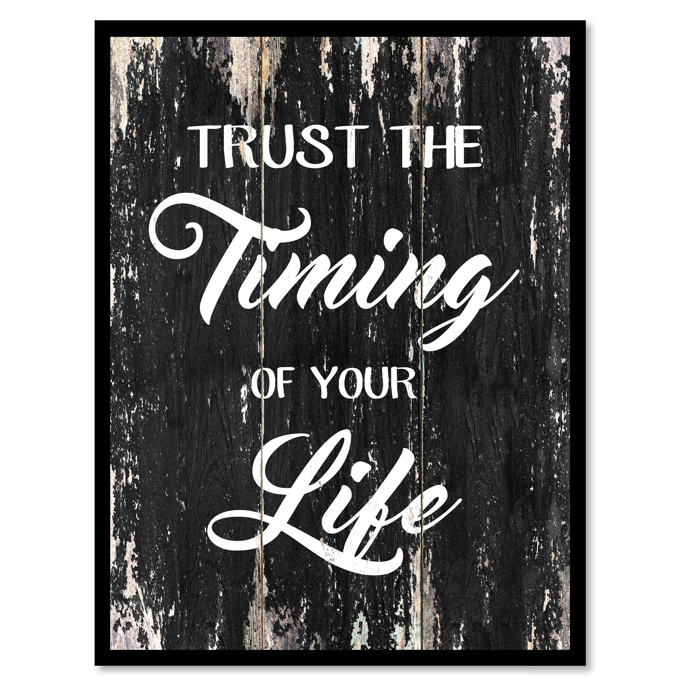Trust The Timing Of Your Life Quotes - Trust The Timing Of Your Life Motivation Quote Saying Black Canvas Trust The Timing Of Your Life Quotes - Trust The Timing Of Your Life Motivation Quote Saying Black Canvas
