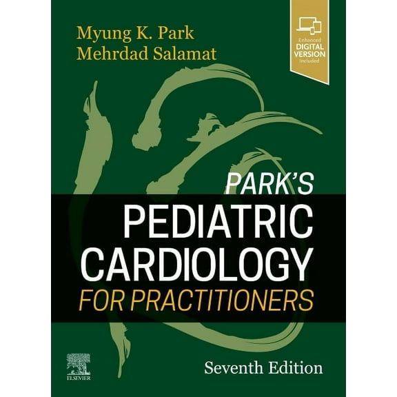 Park's Pediatric Cardiology for Practitioners, (Hardcover)