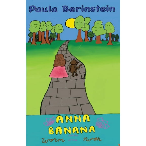 The Adventures of Anna Banana Anna Banana and the Worm of the North, Book 1, (Paperback)