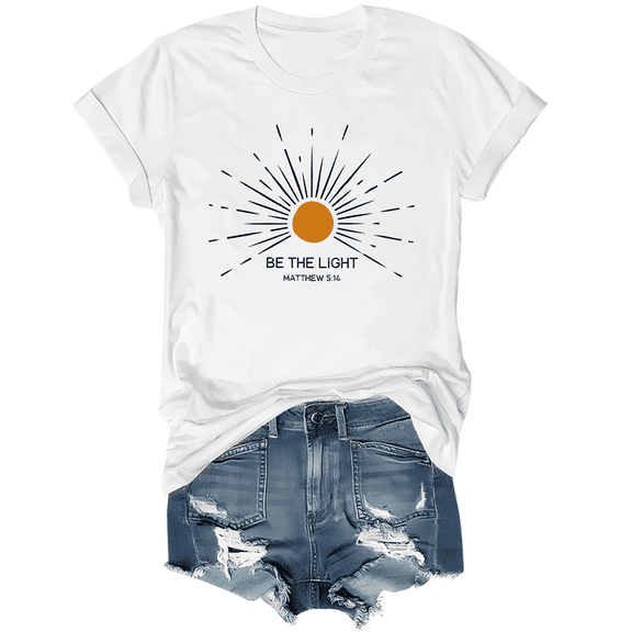 Be The Light Shirts For Women Bible Verse Shirts Jesus Tshirts Christian Tees Tops