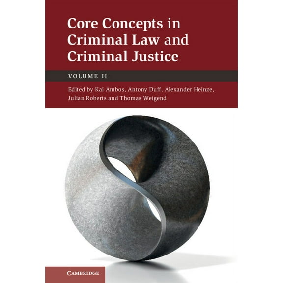 Core Concepts in Criminal Law and Criminal Justice, (Hardcover)