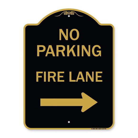 SignMission A-DES-BG-1824-23735 18 x 24 in. Designer Series Sign - No Parking Fire Lane with Right Arrow, Black & Gold