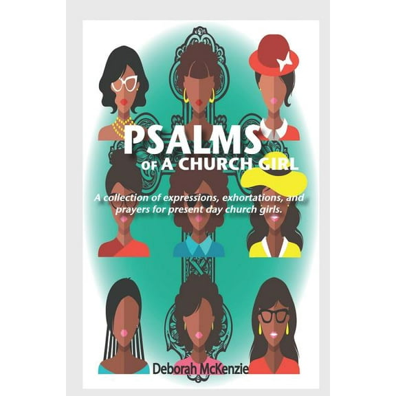 Psalms of a Church Girl (Paperback)