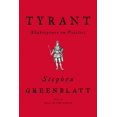 thumbnail image 1 of Tyrant: Shakespeare on Politics, 1 of 1