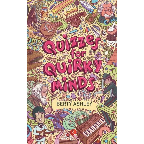 Quizzes for Quirky Minds, (Paperback)